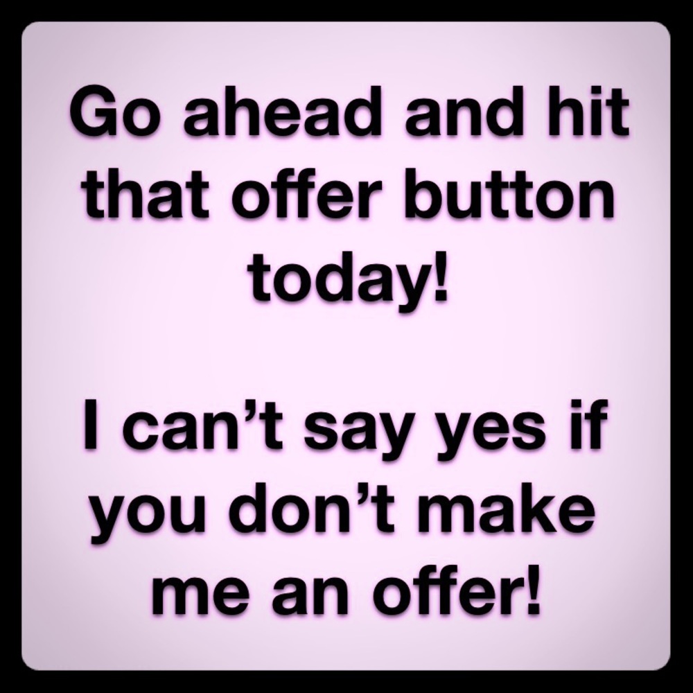 Make me an offer!